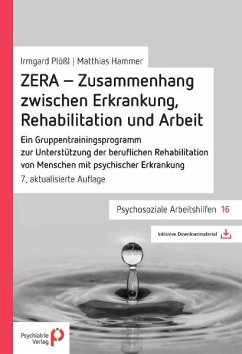 ZERA - Zusammenhang zwischen Erkrankung, Rehabilitation und Arbeit von Psychiatrie-Verlag