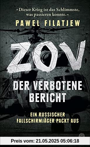 ZOV – Der verbotene Bericht: Ein russischer Fallschirmjäger packt aus