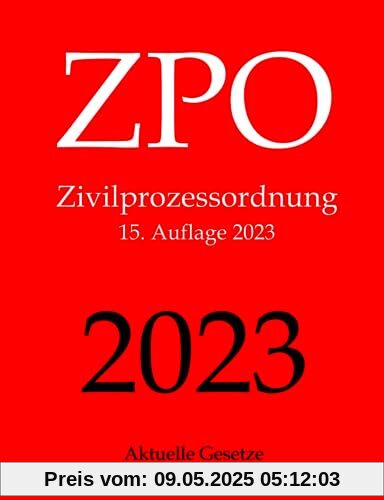 ZPO, Zivilprozessordnung, Aktuelle Gesetze