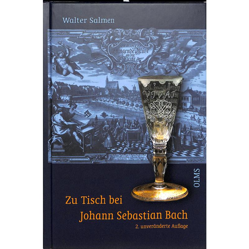 Zu Tisch bei Johann Sebastian Bach Zu Tisch bei Johann Sebastian Bach