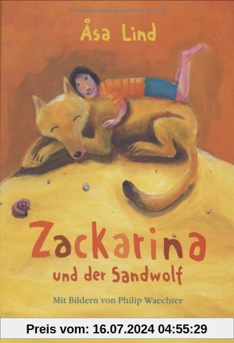 Zackarina und der Sandwolf: Band 1 (Beltz & Gelberg)
