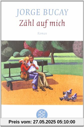 Zähl auf mich: Roman Zähl auf mich: Roman