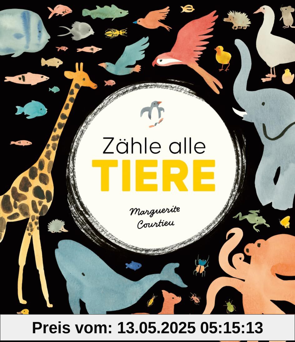 Zähle alle Tiere: Vierfarbiges Bilderbuch