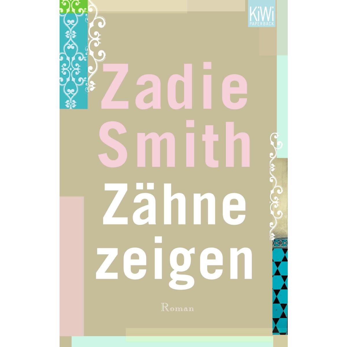 Zähne zeigen Zähne zeigen von Kiepenheuer & Witsch GmbH