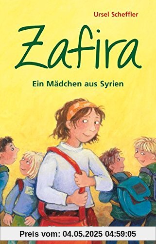 Zafira - Ein Mädchen aus Syrien: Schulausgabe