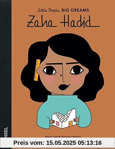 Zaha Hadid: Little People, Big Dreams. Deutsche Ausgabe