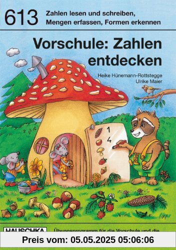 Zahlen entdecken. Vorschule und 1. Klasse