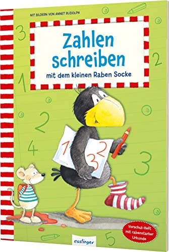 Der kleine Rabe Socke: Zahlen schreiben mit dem kleinen Raben Socke: Zahlen von 1-10, mit Schwungübungen von Esslinger Verlag