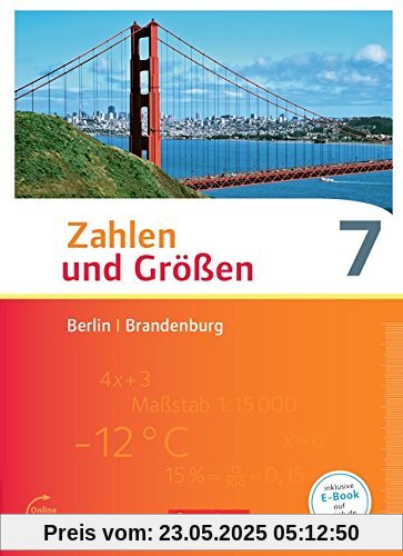 Zahlen und Größen - Berlin und Brandenburg: 7. Schuljahr - Schülerbuch Zahlen und Größen - Berlin und Brandenburg: 7. Schuljahr - Schülerbuch