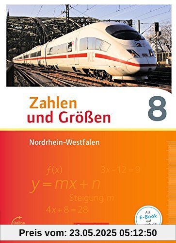 Zahlen und Größen - Nordrhein-Westfalen Kernlehrpläne - Ausgabe 2013: 8. Schuljahr - Schülerbuch