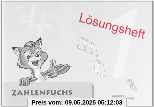 Zahlenfuchs 01: Clever rechnen üben. Lösungsheft