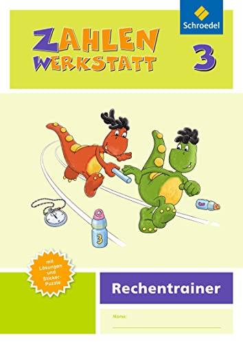 Zahlenwerkstatt - Ausgabe 2015: Rechentrainer 3 (Zahlenwerkstatt - Rechentrainer: Ausgabe 2015) von Westermann Bildungsmedien Verlag GmbH