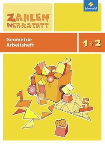 Zahlenwerkstatt: Geometrie: Arbeitsheft 1 / 2 (Zahlenwerkstatt: Materialsammlung Geometrie)
