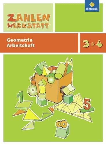 Zahlenwerkstatt: Geometrie: Arbeitsheft 3 / 4 (Zahlenwerkstatt: Materialsammlung Geometrie) von Westermann Bildungsmedien Verlag GmbH