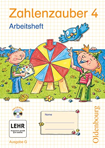 Zahlenzauber - Mathematik für Grundschulen - Ausgabe G für Baden-Württemberg, Hessen, Rheinland-Pfalz und Saarland - 2010 - 4. Schuljahr: Arbeitsheft mit CD-ROM und eingelegten Lösungen
