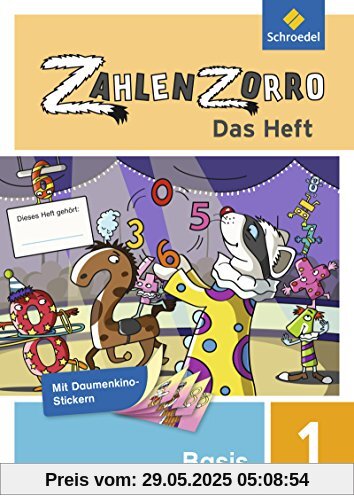 Zahlenzorro - Das Heft: Basisheft 1 Zahlenzorro - Das Heft: Basisheft 1