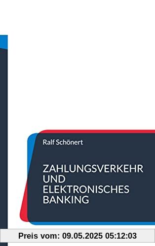 Zahlungsverkehr und elektronisches Banking