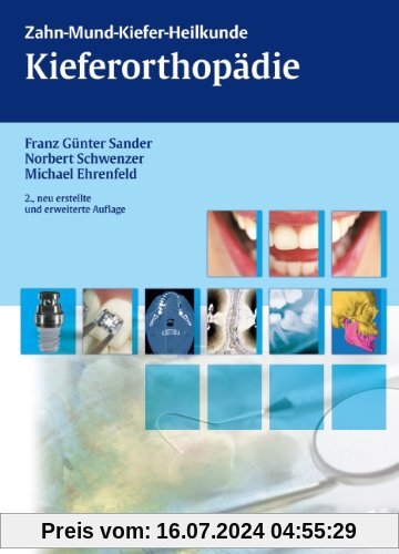 Zahn-Mund-Kiefer-Heilkunde. Lehrbuchreihe zur Aus- und Weiterbildung: Kieferorthopädie: BD