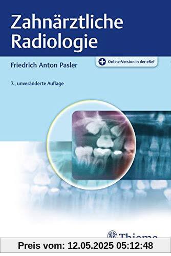 Zahnärztliche Radiologie