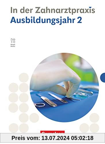 Zahnmedizinische Fachangestellte - Ausgabe 2023 - 2. Ausbildungsjahr: Fachkunde
