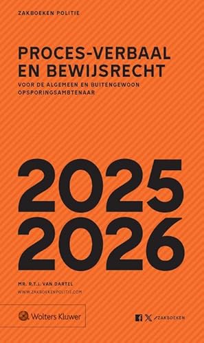 Zakboek Proces-verbaal en Bewijsrecht 2025-2026: voor de algemeen en buitengewoon opsporingsambtenaar Zakboek Proces-verbaal en Bewijsrecht 2025-2026: voor de algemeen en buitengewoon opsporingsambtenaar von Uitgeverij Kluwer BV