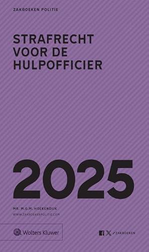 Zakboek Strafrecht voor de Hulpofficier 2025 (Zakboeken Politie) Zakboek Strafrecht voor de Hulpofficier 2025 (Zakboeken Politie) von Uitgeverij Kluwer BV
