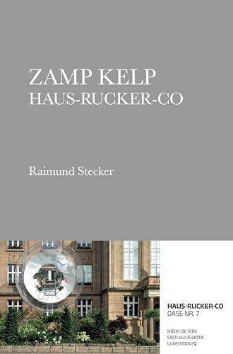 Zamp Kelp Haus-Rucker-Co. Oase Nr. 7 von König, Walther