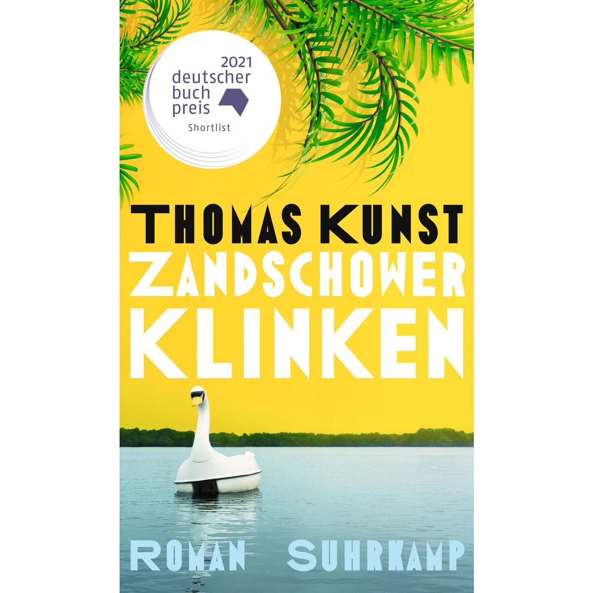 Zandschower Klinken Zandschower Klinken von Suhrkamp Verlag AG