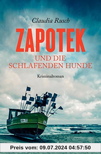 Zapotek und die schlafenden Hunde: Kriminalroman (Ein Fall für Henning Zapotek)