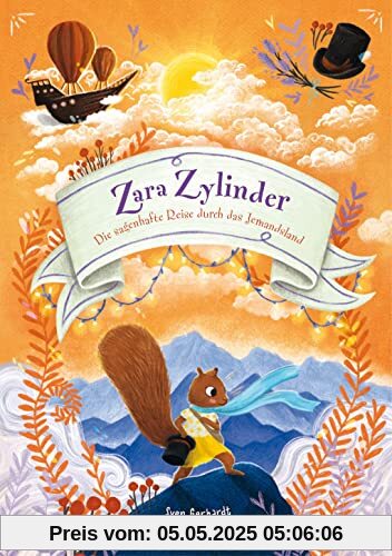 Zara Zylinder - Die sagenhafte Reise durch das Jemandsland: Fantastische Vorlesegeschichten für Kinder ab 6 Jahren (Die Minna-Melone-Reihe, Band 2)