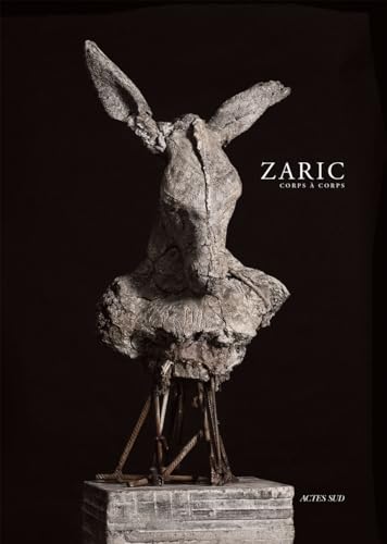 Zaric: Body-to-Body: Corps A Corps / Body-to-body