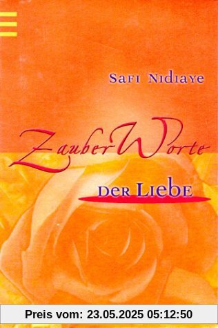 ZauberWorte der Liebe
