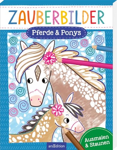 Zauberbilder – Pferde & Ponys: Ausmalen & Staunen | Mache verborgene Muster sichtbar! Für Kinder ab 5 Zauberbilder – Pferde & Ponys: Ausmalen & Staunen | Mache verborgene Muster sichtbar! Für Kinder ab 5