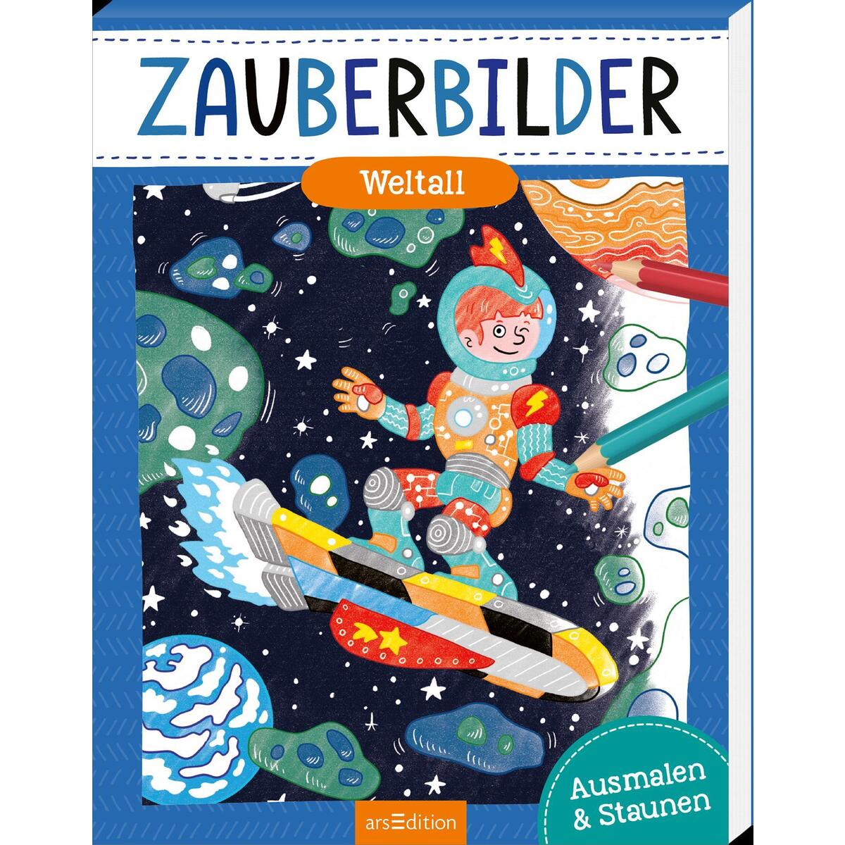 Zauberbilder - Weltall Zauberbilder - Weltall von Ars Edition GmbH