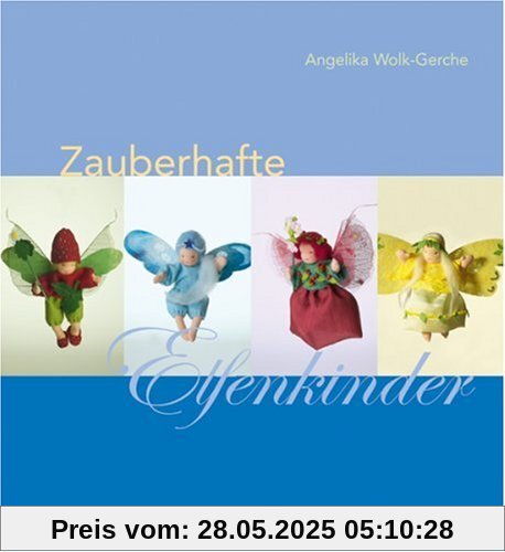 Zauberhafte Elfenkinder Zauberhafte Elfenkinder