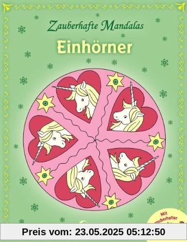 Zauberhafte Mandalas - Einhörner Zauberhafte Mandalas - Einhörner