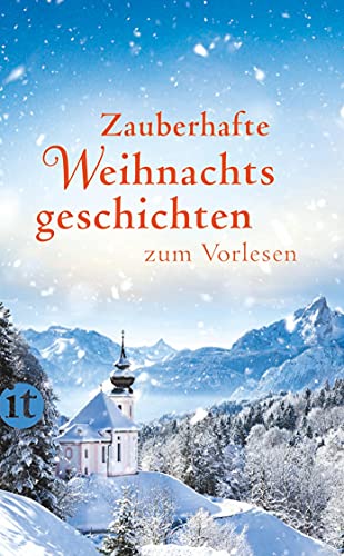 Zauberhafte Weihnachtsgeschichten zum Vorlesen (insel taschenbuch)