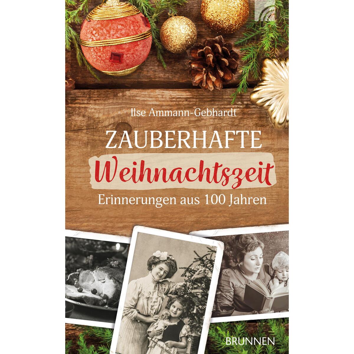 Zauberhafte Weihnachtszeit von Brunnen-Verlag GmbH