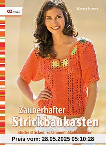 Zauberhafter Strickbaukasten: Stücke stricken, zusammenhäkeln - fertig
