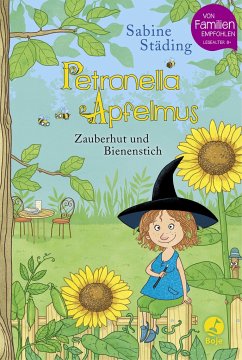 Zauberhut und Bienenstich / Petronella Apfelmus Bd.4 von Boje Verlag