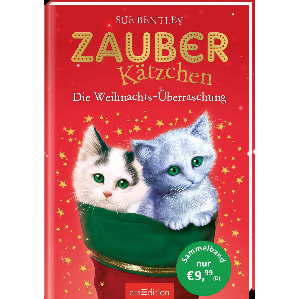Zauberkätzchen - Die Weihnachts-Überraschung Zauberkätzchen - Die Weihnachts-Überraschung von Ars Edition GmbH