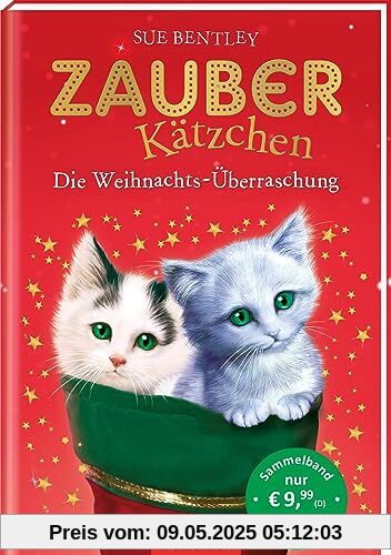 Zauberkätzchen – Die Weihnachts-Überraschung: Zwei magische Geschichten in einem Band | ab 7 Jahren
