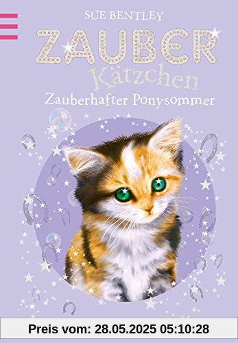 Zauberkätzchen - Zauberhafter Ponysommer