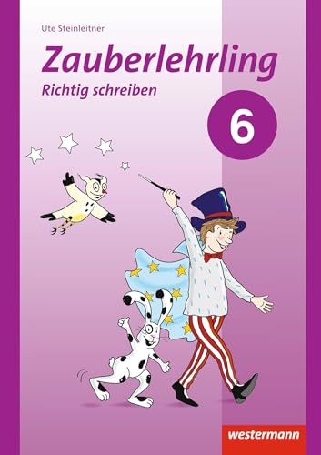 Zauberlehrling - Ausgabe 2017: Arbeitsheft 6