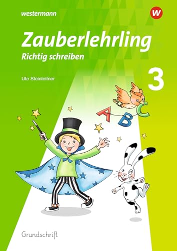 Zauberlehrling - Ausgabe 2019: Arbeitsheft 3 GS