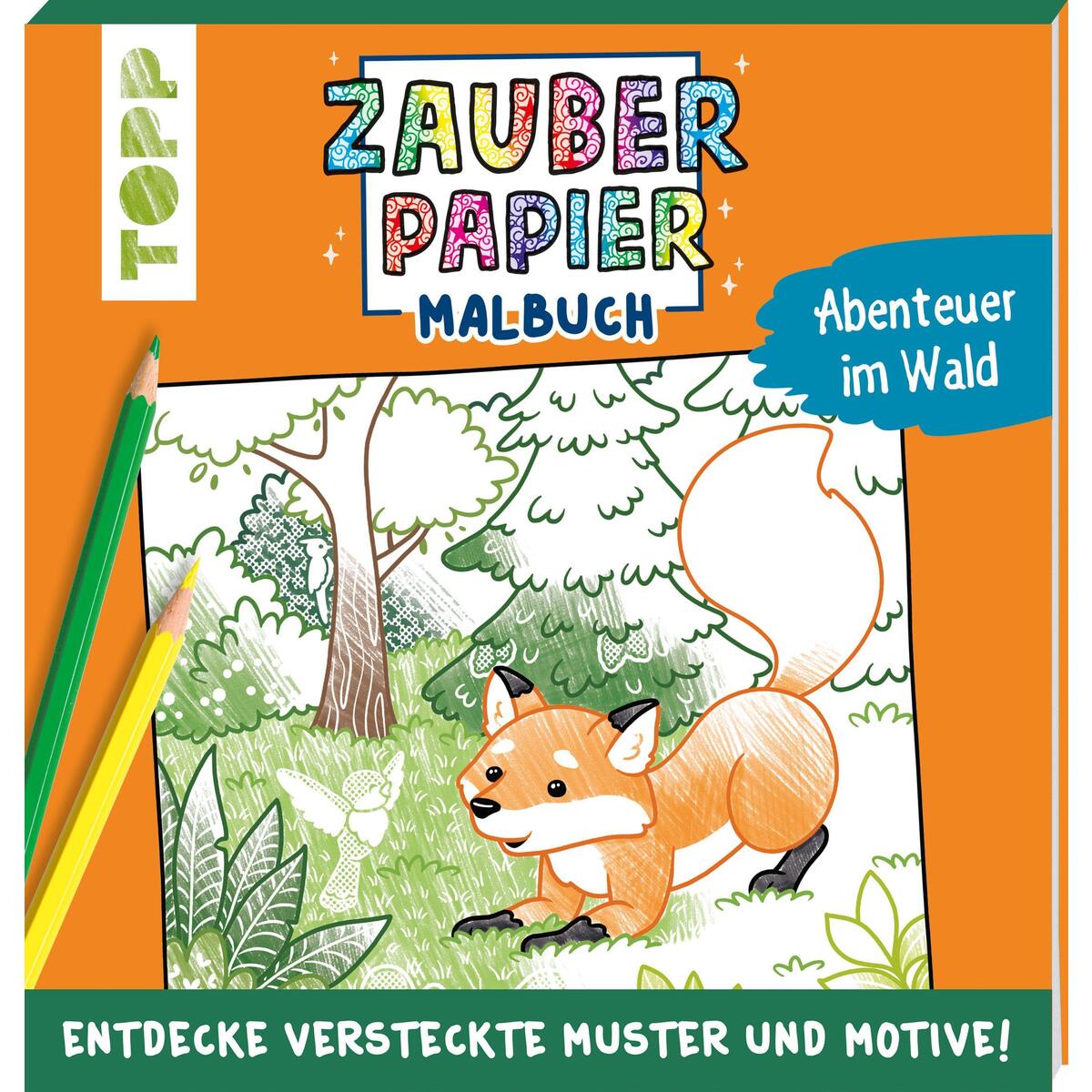 Zauberpapier Malbuch Abenteuer im Wald Zauberpapier Malbuch Abenteuer im Wald von Frech Verlag GmbH