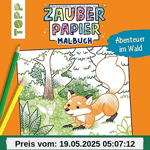 Zauberpapier Malbuch Abenteuer im Wald: Entdecke versteckte Muster und Motive! Zauberpapier Malbuch Abenteuer im Wald: Entdecke versteckte Muster und Motive!