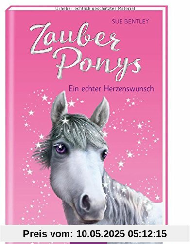 Zauberponys - Ein echter Herzenswunsch