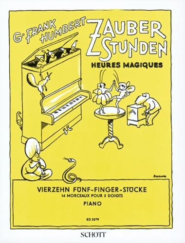 Zauberstunden: 14 Fünf-Fingerstücke. Klavier.