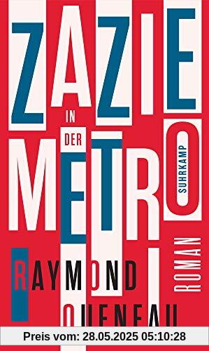 Zazie in der Metro: Roman (suhrkamp taschenbuch)